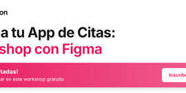 [LW Cambia el juego] Diseña tu App de Citas con Figma