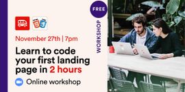 ONLINE ⭐️ Workshop - Code your first landing page in 2 hours 🚀