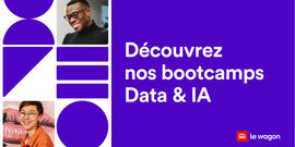 Découvrez nos Bootcamps en Data & IA