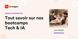 Tout savoir sur nos bootcamps Tech & IA 