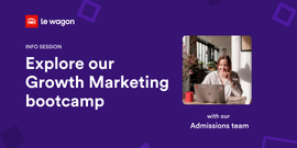 Explore our Growth Marketing bootcamp