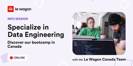 Specialize in Data Engineering: Discover our bootcamp in Canada