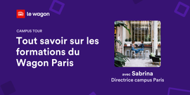 Tout savoir sur les formations du Wagon Paris 