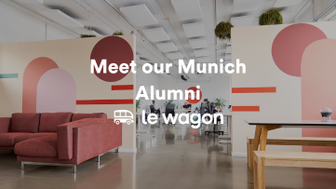Le Wagon Munich Alumni Video (thumbnail)