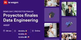 Demo Day Data Engineering #2037 | Proyectos finales
