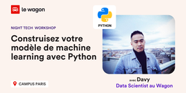 Night Tech - Construisez votre modèle de machine learning avec Python