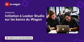 Une journée dans la peau d'un étudiant du Wagon (Looker Studio)