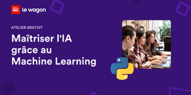 Maîtriser l'IA grâce au Machine Learning