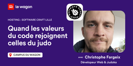 Le Wagon recoit Software Craft Lille pour un talk passionnant : La Voie du Craft 