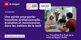 Une soirée pour parler Transition Pro, Evolution et Reconversion dans la Tech !