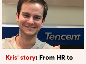 Meet Kris: From HR to Working in Tencent