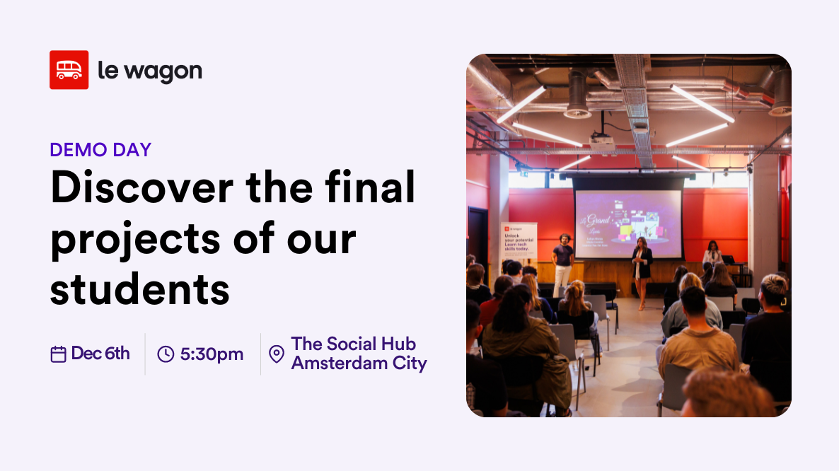 Le Wagon Demo Day: discover the final projects of our students