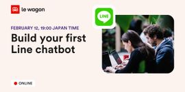 ONLINE ⭐️ Workshop - Build your first Line chatbot 🚀