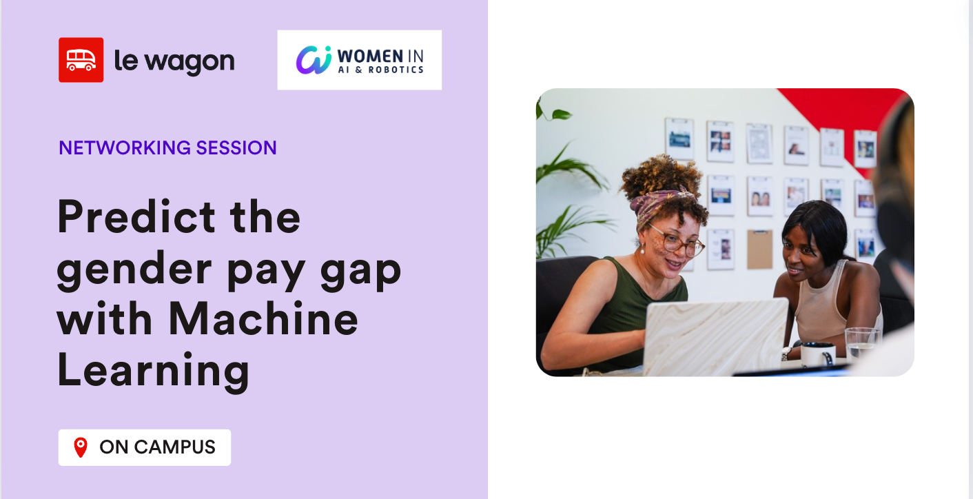 Code & Network: Predict the Gender Pay Gap with Women in AI and Robotics