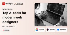 Tech & AI Fluency: Top AI tools for modern web designers