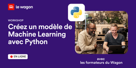 Construisez votre modèle de Machine Learning avec Python