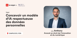 Concevoir un modèle d'IA respectueuse des données personnelles