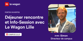 [Portes Ouvertes] Déjeuner Rencontre et Info-Session avec Le Wagon Lille