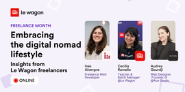 Embracing the digital nomad lifestyle: Insights from Le Wagon freelancers