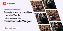 Boostez votre carrière dans la Tech : découvrez les formations du Wagon Lille
