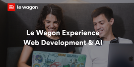 Le Wagon Experience - Web Development & AI