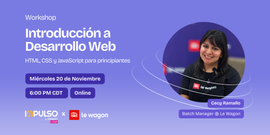 Introducción a Desarrollo Web – Le Wagon x Impulso by Product LatAm