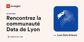 C’est la rentrée de Lyon Data Science : rencontrez la communauté Data de Lyon