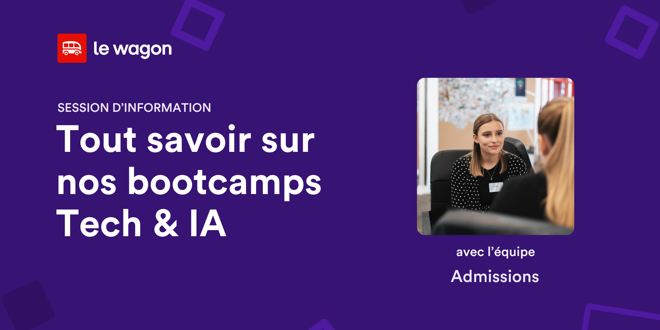 45 min pour tout savoir sur nos bootcamps Tech & IA