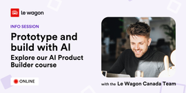 Prototype and build with AI: Explore our AI Product Builder course
