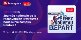 Journée nationale de la reconversion : retrouvez nous sur le campus Nantais !