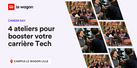 Career Day : 4 ateliers pour booster votre carrière Tech