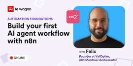 Automation Foundations: Build your first AI agent workflow with n8n